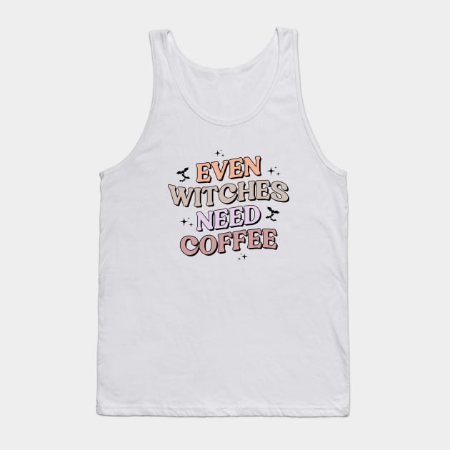 Even Witches Need Coffee Vintage Halloween Spooky Season Funny Saying Tank Top by Nisrine